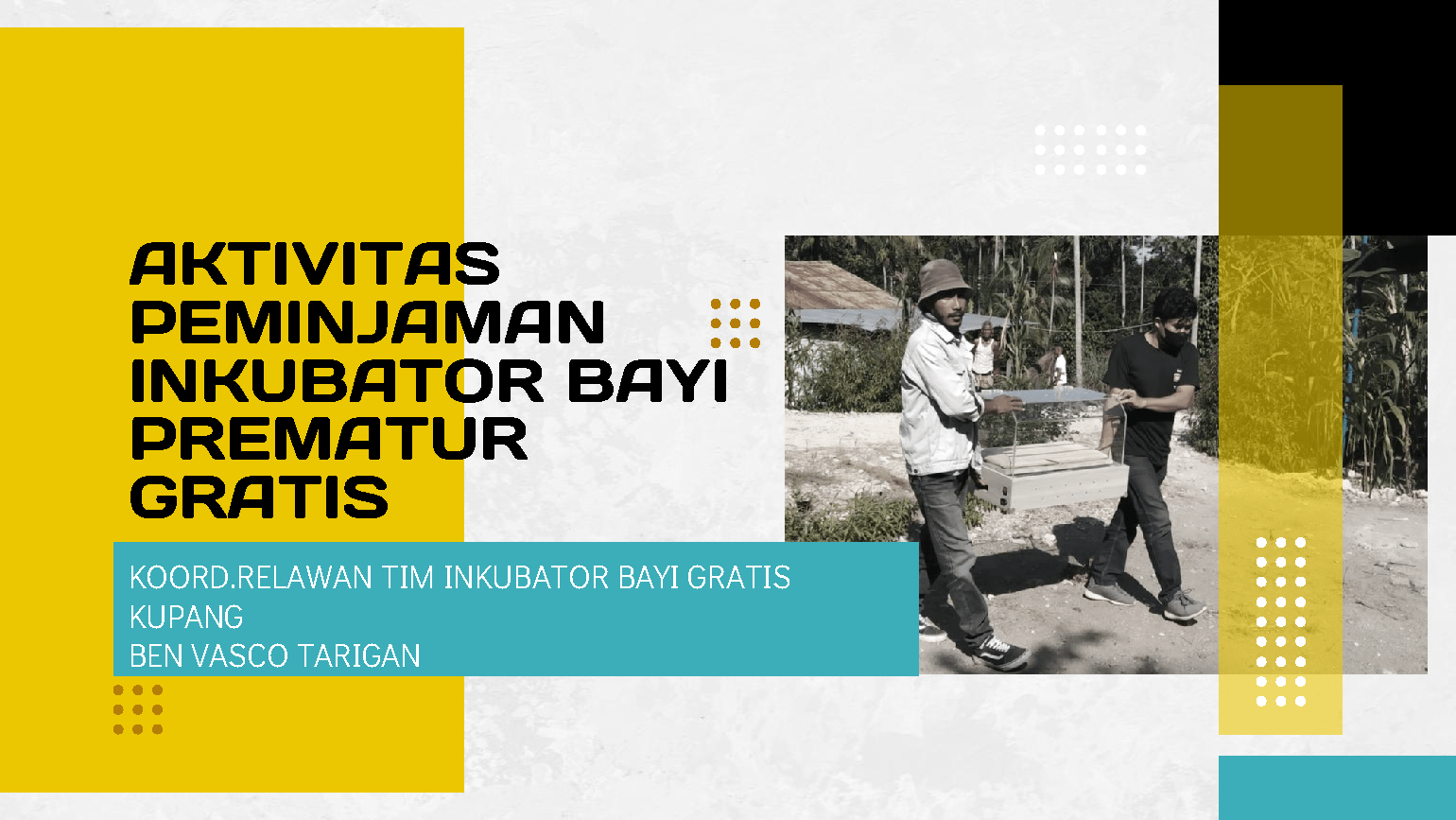 Mini Factory Incubator di Kupang